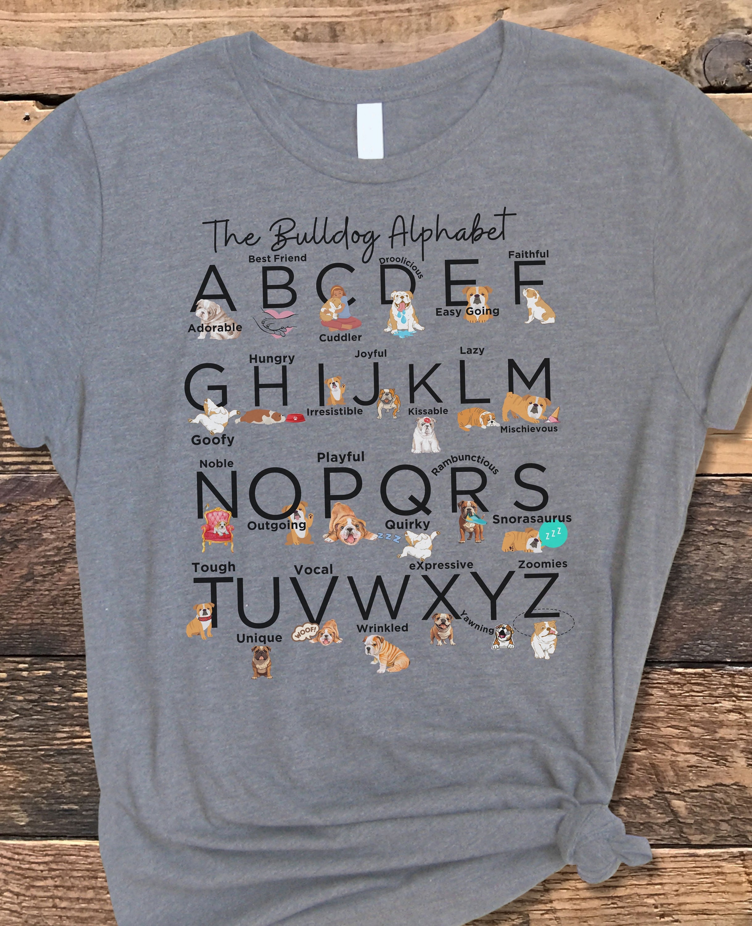 Bulldog Alphabet Unisex Shirt for bulldog lover tshirt for bulldog mom gift for bulldog mom shirt