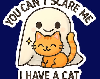 Funny Cat Halloween Sticker, You Can’t Scare Me Ghost Decal, Kawaii Cat Lover Vinyl Sticker, Cute Fall Sticker for Planners