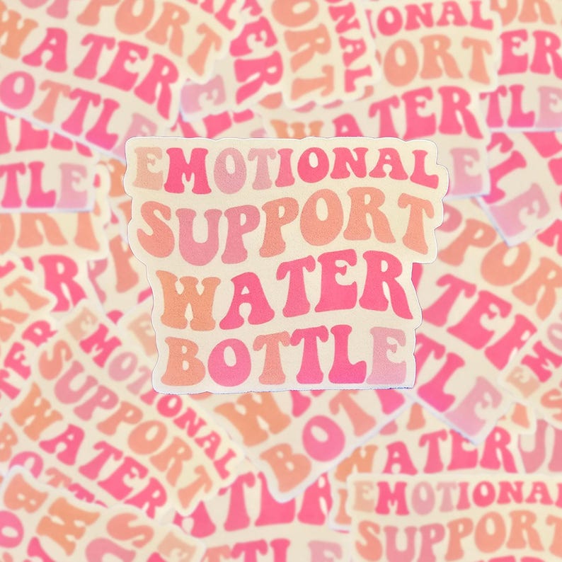 Emotional Support Water Bottle Sticker, Funny Hydration Decal, Retro ...