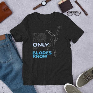 Figure Skating Unisex t-shirt - Inspiring quote - Bella + Canvas 3001