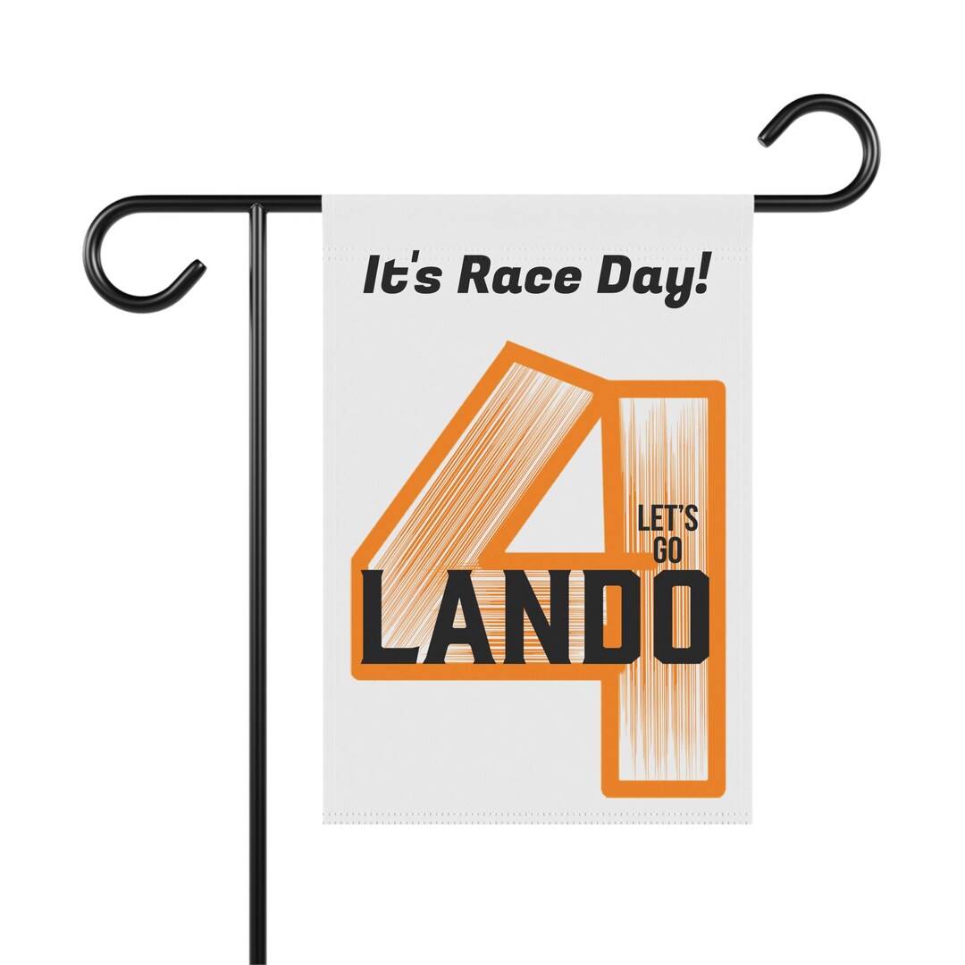 Lando Racing Driver Sign Let's Go Lando #4 - It's Race Day - Lando Norris Formula One F1 Driver ...