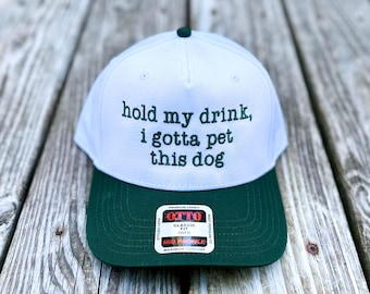 Embroidered Dog Lover Baseball Hat: Hold My Drink - OTTO 5 Panel