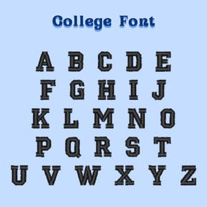 May include: A complete alphabet in a college font style, featuring capital letters A through Z. The letters are black with a textured appearance, set against a light blue background. The words "College Font" are displayed above the letters in a blue gradient.