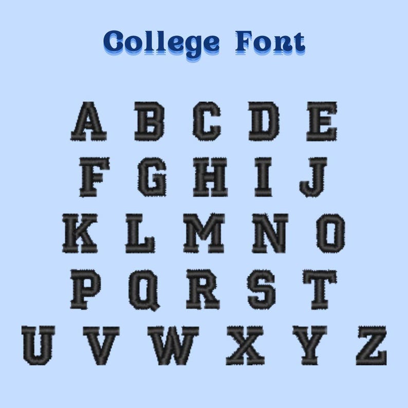 May include: A complete alphabet in a college font style, featuring capital letters A through Z. The letters are black with a textured appearance, set against a light blue background. The words "College Font" are displayed above the letters in a blue gradient.