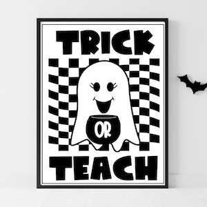 Trick or Teach Printable Sign, Halloween Decor, Halloween Sign, Teacher Sign, Classroom Halloween Decor