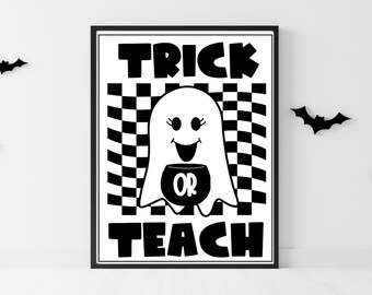 Trick or Teach Printable Sign, Halloween Decor, Halloween Sign, Teacher Sign, Classroom Halloween Decor