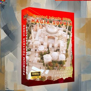 May include: A red box with the words "Curated Islamic Clips Hagia Sophia" and an image of the Hagia Sophia. The box also states "Premium Footage Video for Content Creator" and "1080p Full HD." The background has abstract brushstrokes.