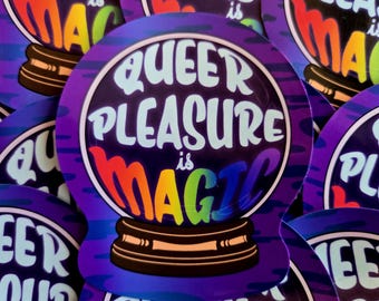 Queer Pleasure is Magic Pride Witchy Crystal Ball Vinyl Sticker