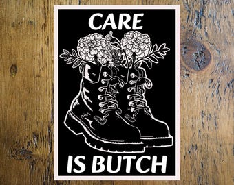Care Is Butch Print | Butch Lesbian Art | Queer Goth Boot Floral Poster | LGBTQ Pride