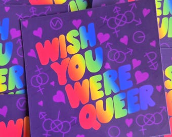 Wish You Were Queer Vinyl Sticker | Pride Lettering Queer Decal | LGBTQ+ Symbol Art