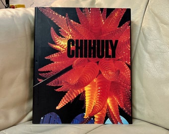 Chihuly, 2.Auflage, überarbeitet und erweitert, 1998