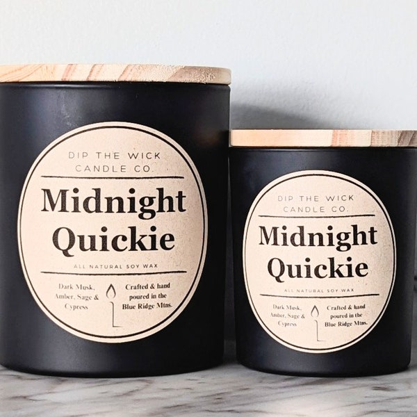 MIDNIGHT QUICKIE Soy Candle -  Great Gift, Gift for Him, Gift for Her, Funny Candle, Lover Gift, Vulgar Candle, Sexy Candle, Housewarming