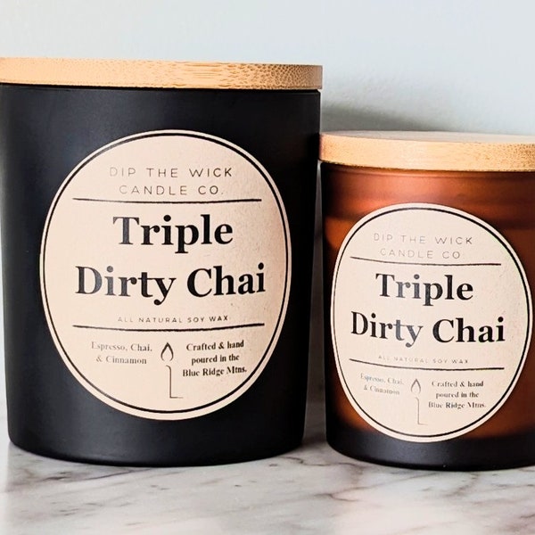 TRIPLE DIRTY CHAI Natural Soy Candle - Handmade Candle, Fall Scents, Autumn Fragrance, Coffee Candle, Housewarming Gift, Coffee Lover Gift