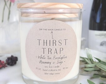 THIRST TRAP Soy Wax Candle -  Kitchen Candle Funny Candle, Gift for her, Clean Candle, Fresh Candle, Herbal Candle, Wedding Gift