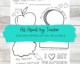 All About My Teacher, Teacher Appreciation Week Gift, Fill in the Blank Printable