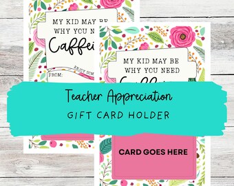 Teacher Appreciation Gift Card Holder (PRINTABLE PDF)