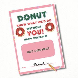 Christmas Donut Teacher Gift Card Holder Printable Teacher Holiday Gift Thank you Gift for Tutor Coach Aide School Staff Appreciation Gift