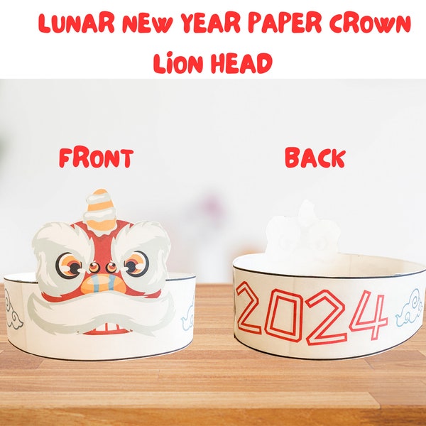 Lunar New Year Paper Crown Craft, Lion Head Kids Crown Craft, Lunar New Year Craft, Chinese New Year Preschool Activity Kindergarten