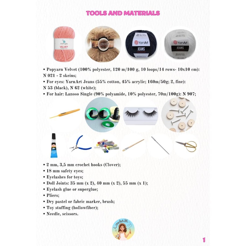 May include: Tools and materials for crocheting a doll. The image shows yarn in pink, black, and white, crochet hooks, safety eyes, doll joints, eyelash glue, pliers, a fabric marker, and toy stuffing. The text in the image reads "Tools and Materials".