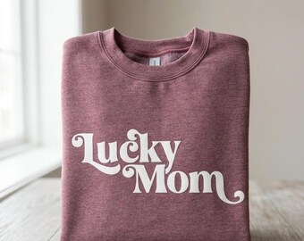 Lucky Mom Puff Sweatshirt