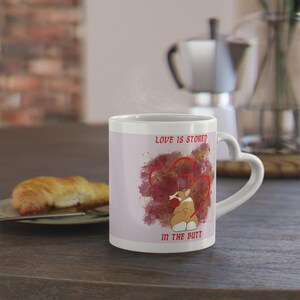 Love Is Stored In The Butt Corgis Herzförmige Tasse 11 Unze