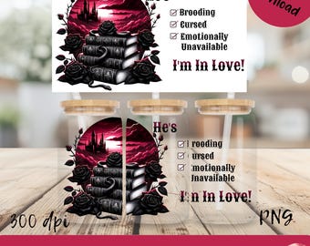Gothic Book Reader 16oz Glass Can Wrap Smut Books Uv dtf  Bookoholic Png Spicy Book Club Library Girl Png Sublimation File for Bookworm