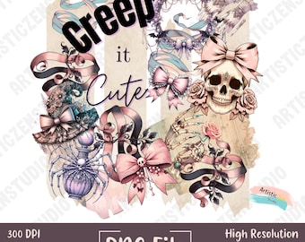 Creep It Cute PNG Coquette Vintage Png T Shirt Gothic Halloween Bow Clipart Pastel Goth Skull Sublimation Vintage Skeleton Aesthetic