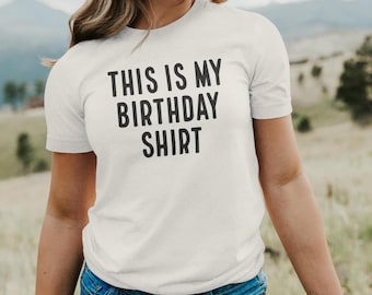 これは私の誕生日シャツ、ハッピーバースデーシャツ、誕生日プレゼント、誕生日パーティーシャツ、誕生日のプレゼント、誕生日プレゼントシャツ