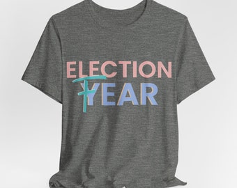 Wahljahr-T-Stück, grafisches T-Shirt, Präsident 2024 T-Shirt, Politisches T-Shirt, Buntstifter-T-Shirt, Wahlkampf-T-Shirt, Wahl-Geburtstags-Geschenk