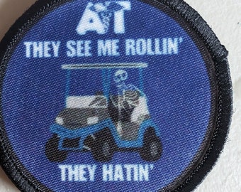 They See Me Rolling Skelly Driving Golf Cart AT Patch