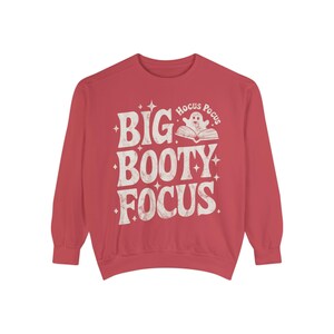 Big Booty Focus Gym Sweatshirt, Funny Workout Gift Unisex Garment-Dyed Sweatshirt image 10
