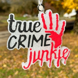 True Crime Junkie Freshie