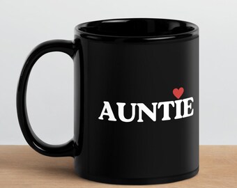 Cute Auntie Mug, Gift For Aunt, Auntie Gifts, New Aunt Gift, Black Glossy Mug