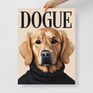 Cute Golden Retriever Poster, Funny &#39;Dogue&#39; Poster of Golden Retriever, Gift for Golden Retriever Lover, Funny Dog Poster