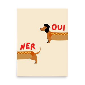 Oui-Ner Daschund Poster, Funny Daschund Poster of Weiner Dog, Gift for Daschund Lover, Funny Dog Wall Art
