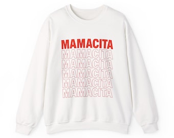 Mamacita Sweatshirt, Cute Mom Crewneck, Latina Gift for Her, Retro Mamacita Sweater, Cozy Sweatshirt Gift for Wife or Girlfriend