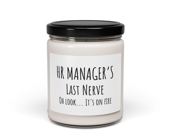 HR Managers Last Nerve Candle, Funny Gift for HR Manager, Sarcastic Candle Gift - 9oz, Scented Candle