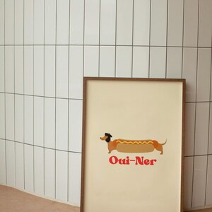 Söt taxposter, Oui-Ner-poster, wienerhundposter för djurälskare, rolig hundväggkonst bild 4