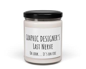 Grafik Designer Last Nerv Kerze, lustiges Geschenk für Grafikdesigner, sarkastisches Kerzengeschenk - 9oz, Duftkerze
