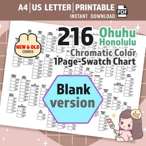 May include: A printable 216 Ohuhu Honolulu chromatic colour swatch chart in a blank version. The document features A4 and US letter sizing, includes new and old codes, and displays a cartoon character holding a treat in the bottom right corner.
