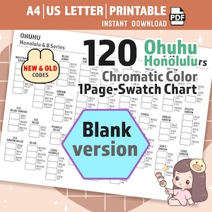 May include: A printable 120-colour Ohuhu Honolulu and B Series chromatic swatch chart on a white background. The document features organised colour categories, blank rectangular boxes for swatching, and a cartoon character illustration.