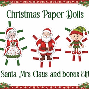 Christmas Paper Dolls with Santa, Mrs. Claus and BONUS Elf! Fun activity for Kids- Download and print out at home, Christmas kids crafts!