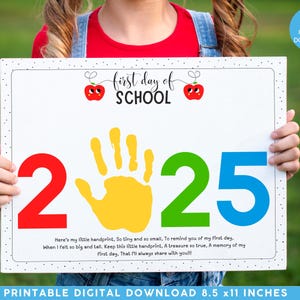 2025 First Day Of School Handprint Art, Kindergarten Preschool Craft Back to School Printable First Day of School Sign, Memory Keepsake