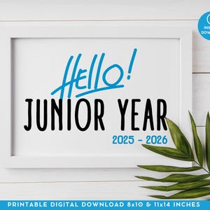First Day Of Junior Year Sign 2025-2026, Printable 11th Grade Photo Prop for Class of 2026, First Day Of School, 1st day Junior Year Sign