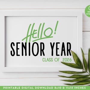 First Day Of Senior Year Sign 2025-2026, Printable Class of 2026, High School Photo Prop Instant Download, 1st day Senior Year Sign