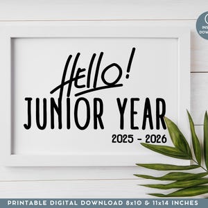 First Day Of Junior Year Sign 2025-2026, Printable 11th Grade Photo Prop for Class of 2026, First Day Of School, 1st day Junior Year Sign