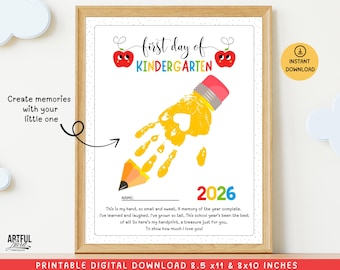 May include: A printable sign for the first day of kindergarten featuring a yellow handprint shaped like a pencil with a heart in the center. The text reads first day of KINDERGARTEN, 2026, and a poem. It includes a space for a name and is 8.5x11 inches.