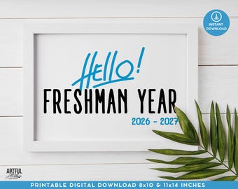 First Day of High School Sign, Class of 2030 Freshman Year Printable, Back to School 9th Grade Photo Prop