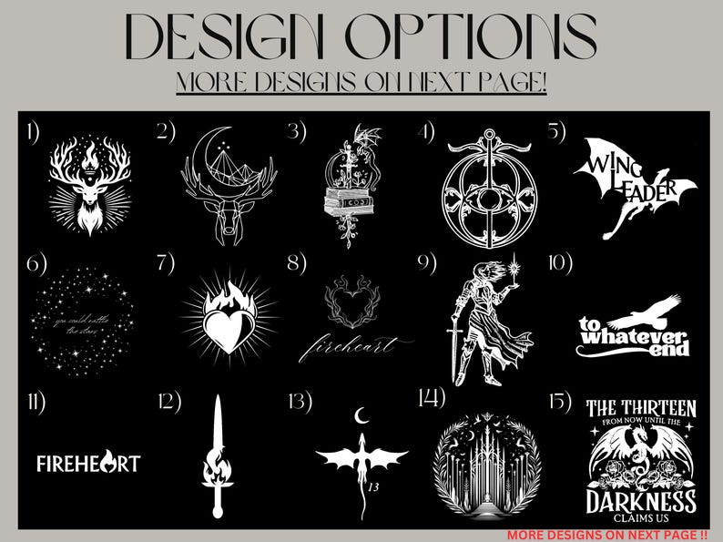 K&ouml;nnte beinhalten: Ein schwarz-wei&szlig;es Grafikdesignblatt mit 15 verschiedenen Designoptionen. Die Designs beinhalten einen Hirsch, ein Herz, einen Drachen, ein Schwert und ein Schloss. Der Text auf dem Blatt lautet "DESIGNOPTIONEN" und "MEHR DESIGNS AUF DER N&Auml;CHSTEN SEITE!"