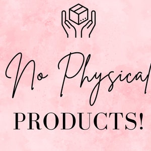 Puede incluir: Un fondo de acuarela rosa con un dibujo de l&iacute;nea negra de dos manos sosteniendo una caja. El texto "No Physical PRODUCTS!" est&aacute; escrito en negro.